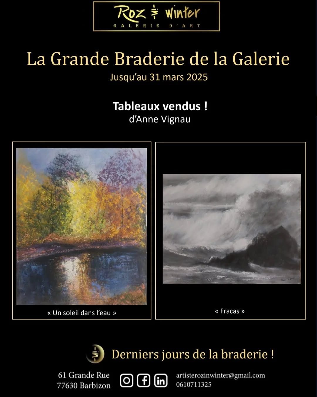 vendues ! "Un soleil dans l'eau" et "Fracas" @tous #barbizon #fontainebleau #art