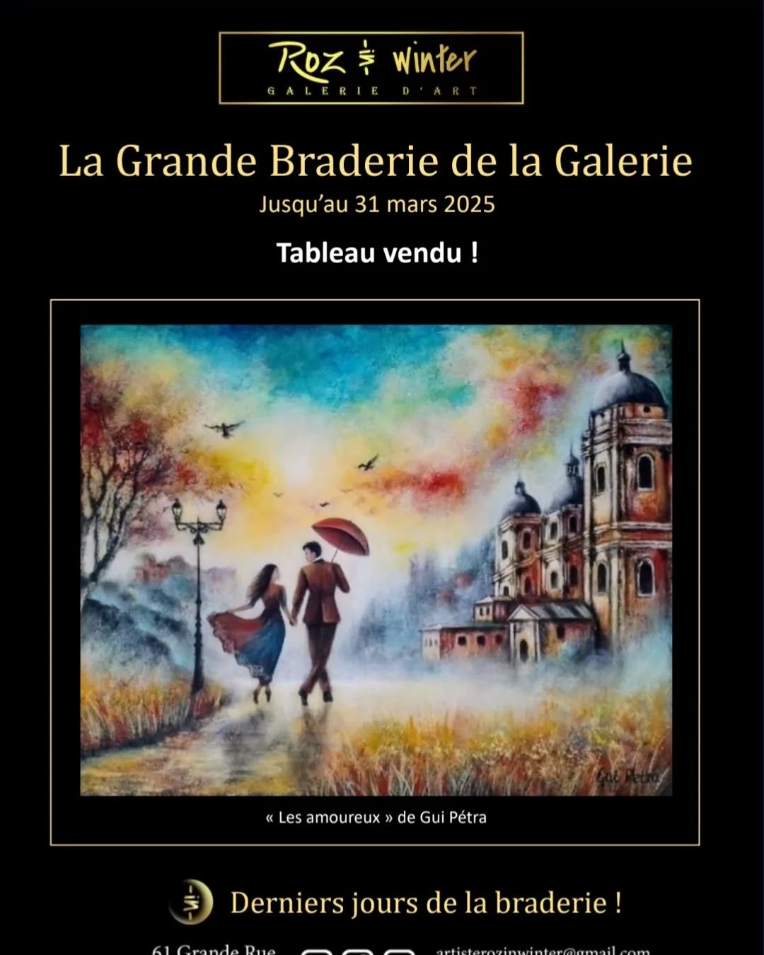 œuvres vendues à la galerie ! La Grande Braderie de la Galerie ! Jus