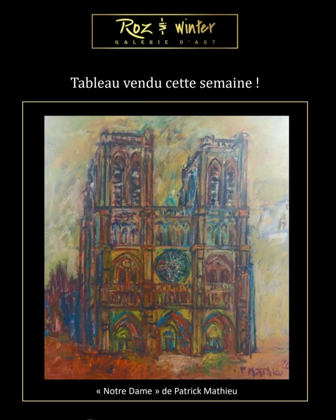 Œuvre " Notre Dame " de Patrick Mathieu, vendue. Galerie Roz in Winter 61 grande