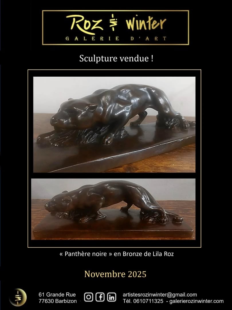 Sculpture de Lila Roz vendue ! Titre : "Panthère noire" Technique : Bronze Galer