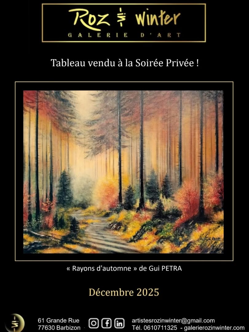 Tableau de Gui PETRA vendu lors de la Soirée Privé ! Titre: "Rayons d'automne" T