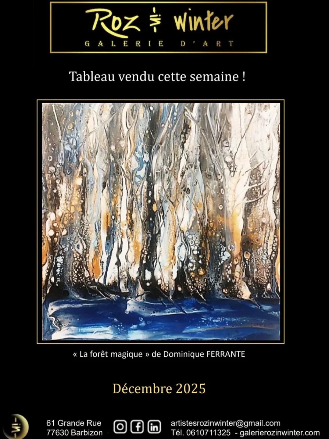 Tableau de Dominique FERRANTE vendu cete semaine ! Titre : "La forêt magique" Te