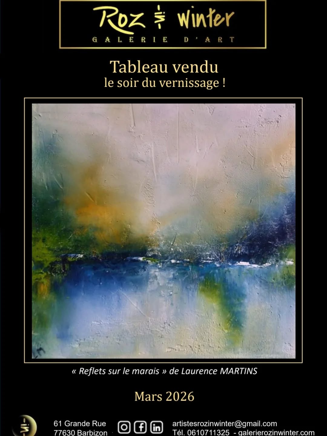 Tableau vendu de Laurence MARTINS "Reflets sur le marais" Technique : Huile sur
