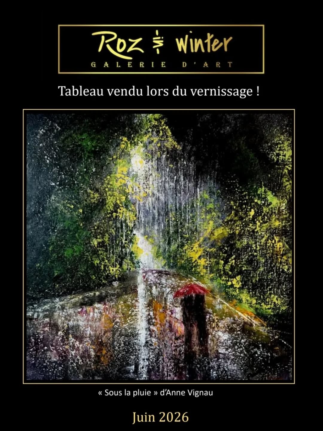 Tableau vendu lors du vernissage ! "Sous la pluie" D'Anne Vignau