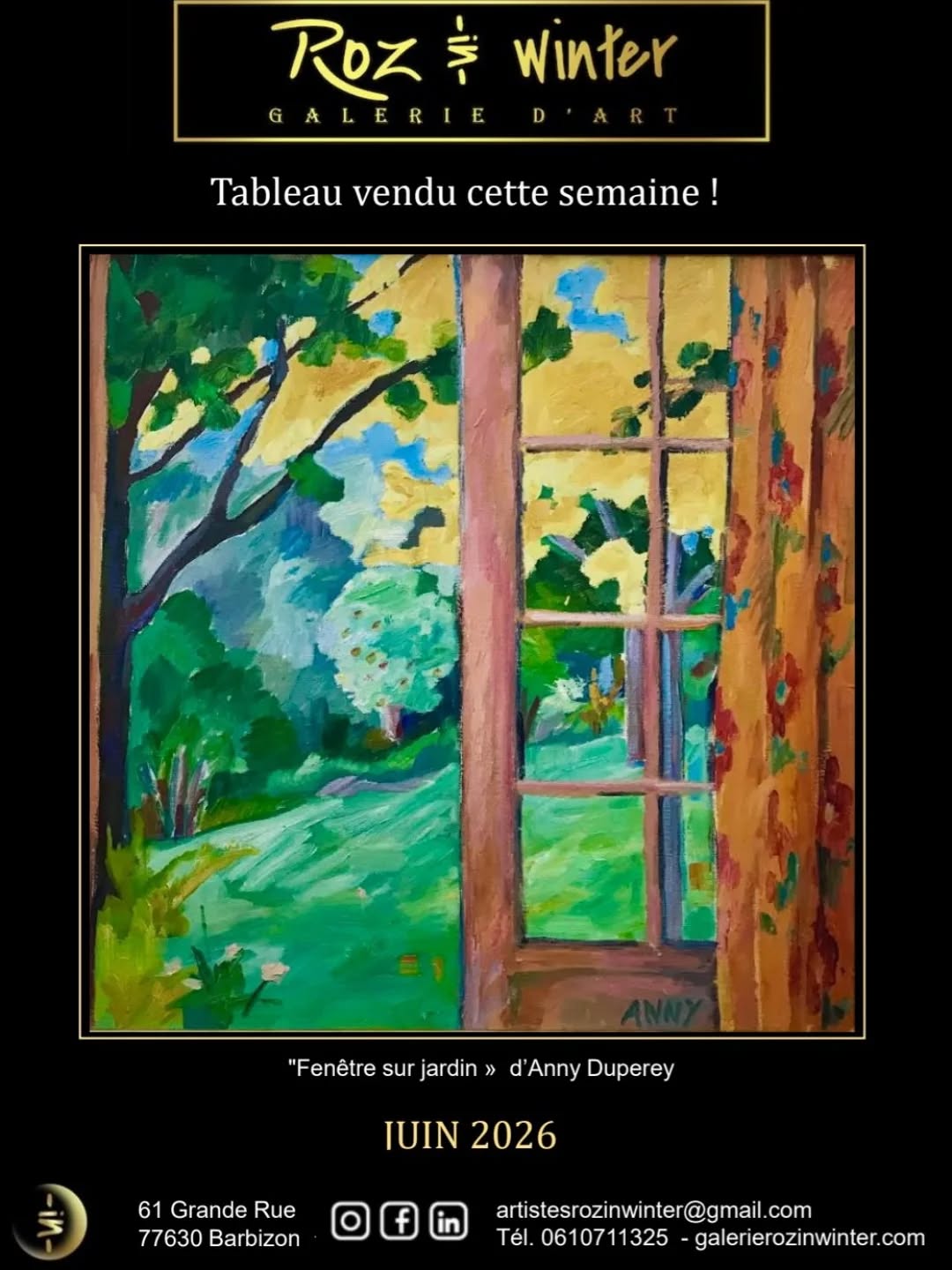 Tableau vendu cette semaine ! "Fenêtre sur jardin" D'Anny Duperey Au plaisir de