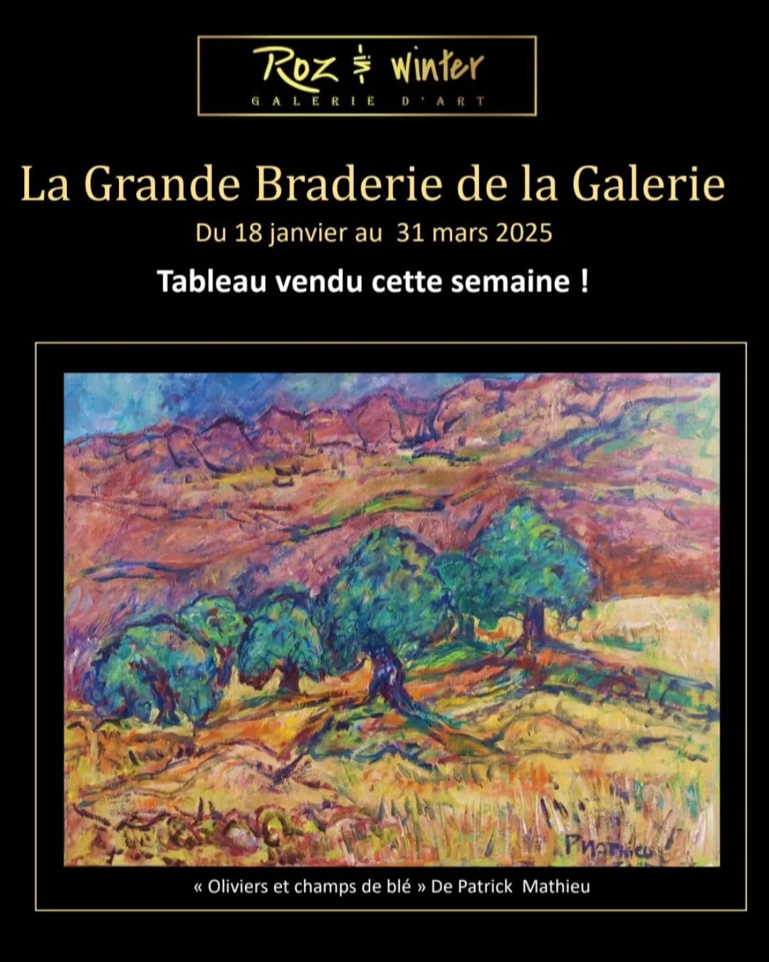 Tableau vendu cette semaine " Oliviers et champs de blé " de Patrick Marhieu @to